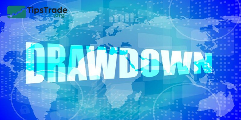 What is Drawdown Forex? How to determine it? What is a good Drawdown ratio?