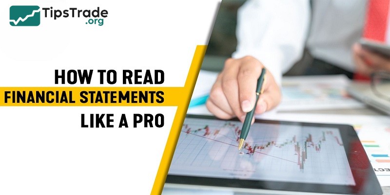 How to Read Financial Statements Like a Pro in Stock Investment