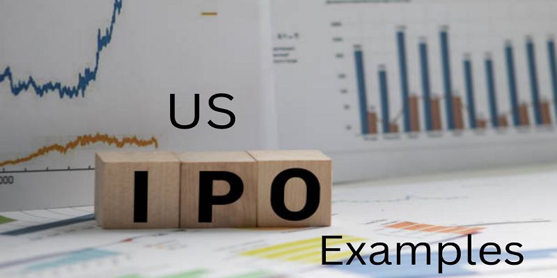 US IPO Examples: A Comprehensive Guide to Major American Initial Public Offerings