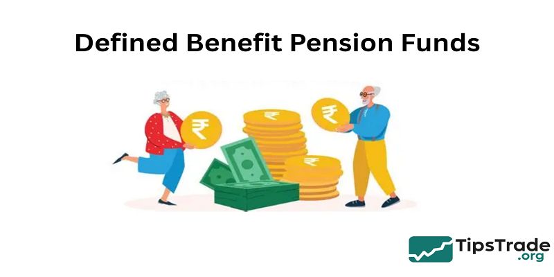 Defined Benefit Pension Funds: How Guaranteed Pension Plans Work and What They Mean for Retirement Security